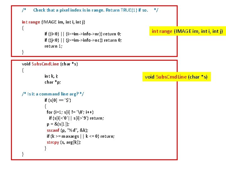 /* Check that a pixel index is in range. Return TRUE(1) if so. int