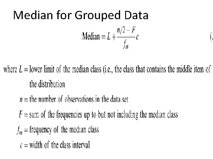 Median for Grouped Data 