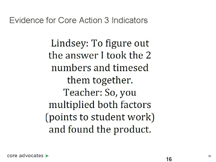 Evidence for Core Action 3 Indicators 16 16 
