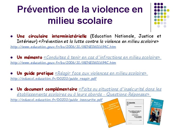 Prévention de la violence en milieu scolaire l Une circulaire interministérielle (Education Nationale, Justice