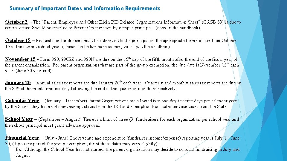 Summary of Important Dates and Information Requirements October 2 – The “Parent, Employee and