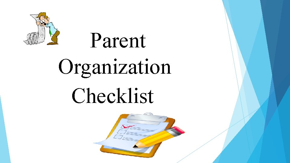  Parent Organization Checklist 