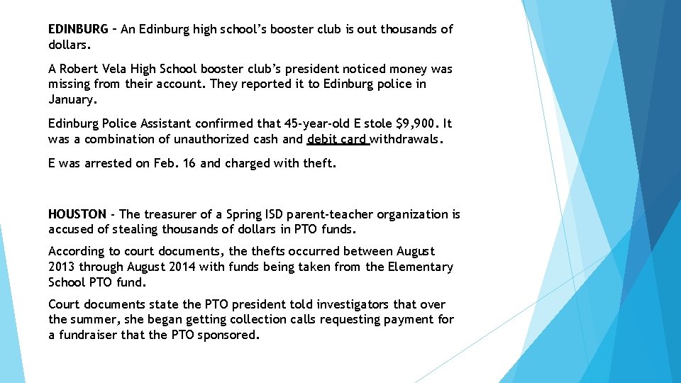 EDINBURG – An Edinburg high school’s booster club is out thousands of dollars. A