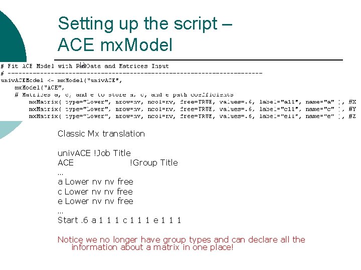 Setting up the script – ACE mx. Model Classic Mx translation univ. ACE !Job