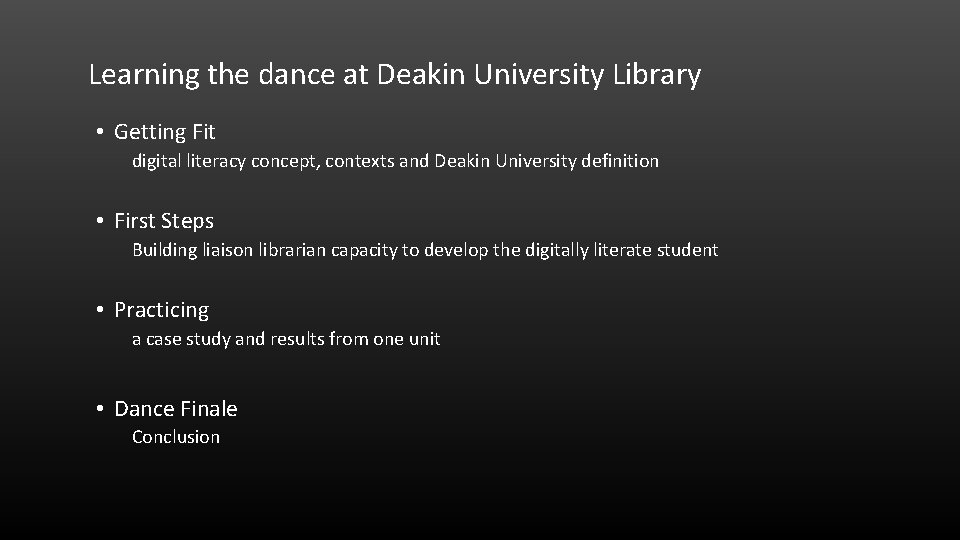 Learning the dance at Deakin University Library • Getting Fit digital literacy concept, contexts