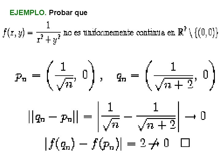 EJEMPLO. Probar que 