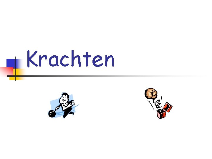 Krachten 