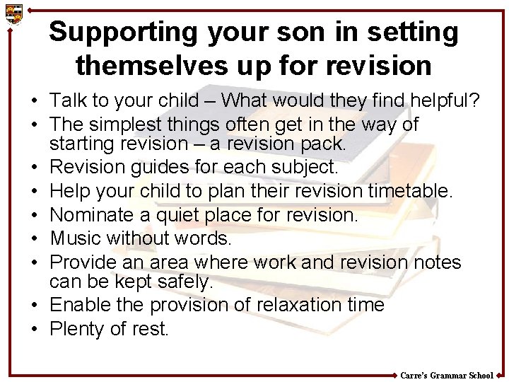 Supporting your son in setting themselves up for revision • Talk to your child