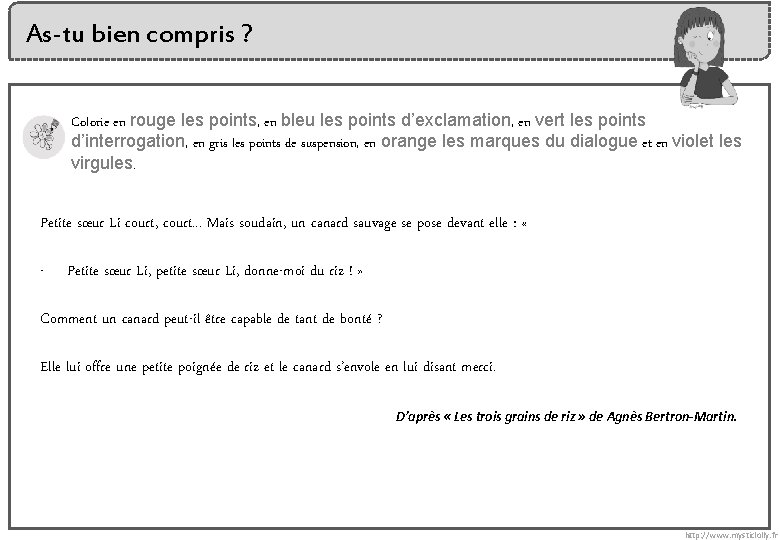 As-tu bien compris ? Colorie en rouge les points, en bleu les points d’exclamation,