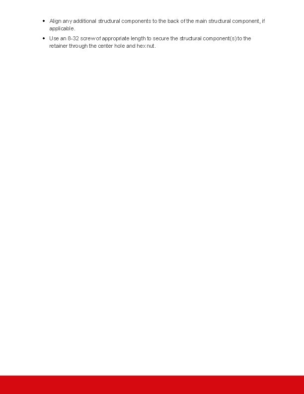 Align any additional structural components to the back of the main structural component, Align any additional structural components to the back of the main structural component,