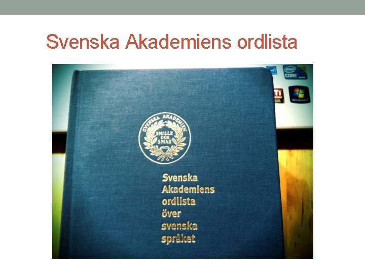 Svenska Akademiens ordlista 