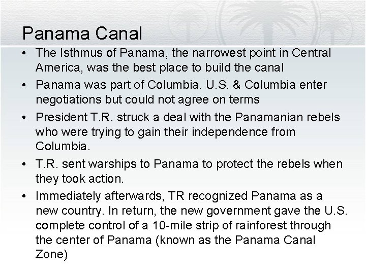 Panama Canal • The Isthmus of Panama, the narrowest point in Central America, was