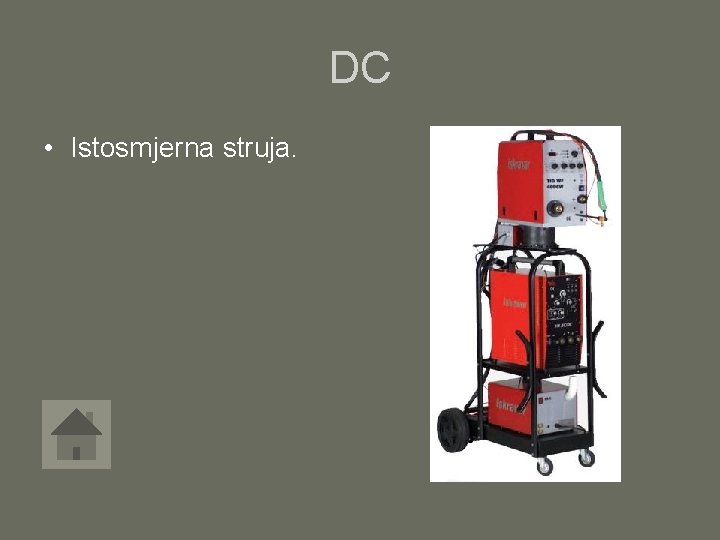 DC • Istosmjerna struja. 