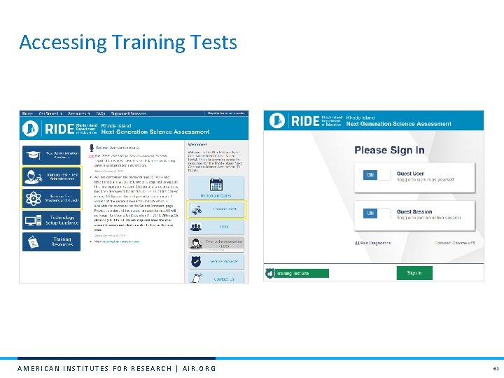 Accessing Training Tests AMERICAN INSTITUTES FOR RESEARCH | AIR. ORG 61 