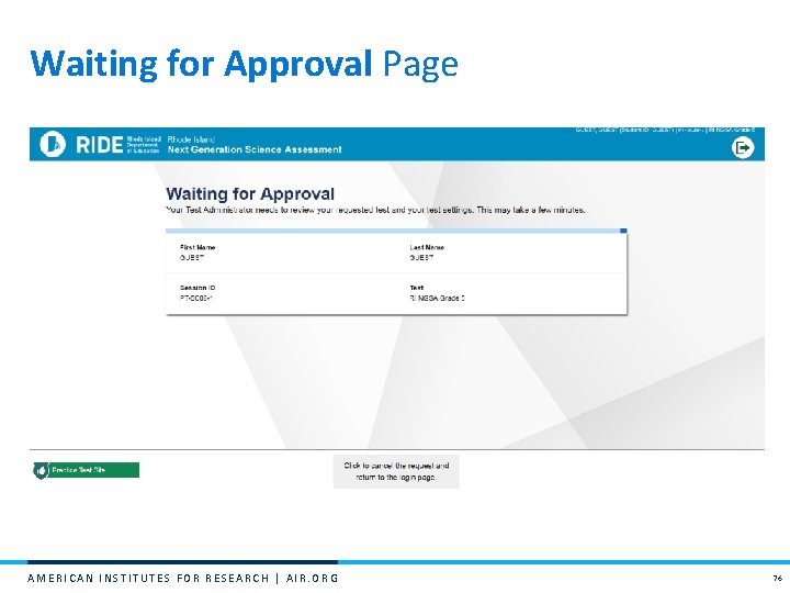 Waiting for Approval Page AMERICAN INSTITUTES FOR RESEARCH | AIR. ORG 76 