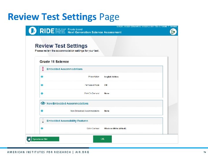 Review Test Settings Page AMERICAN INSTITUTES FOR RESEARCH | AIR. ORG 79 