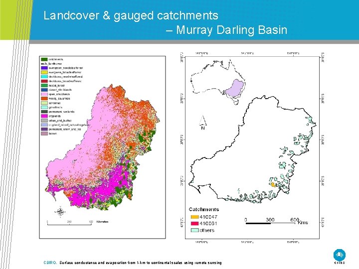 Landcover & gauged catchments – Murray Darling Basin CSIRO. Surface conductance and evaporation from
