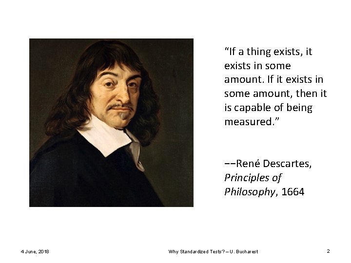 “If a thing exists, it exists in some amount. If it exists in some