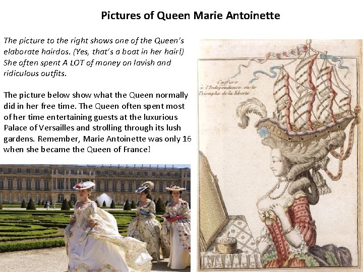 Pictures of Queen Marie Antoinette The picture to the right shows one of the