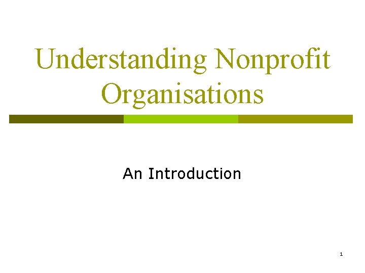 Understanding Nonprofit Organisations An Introduction 1 