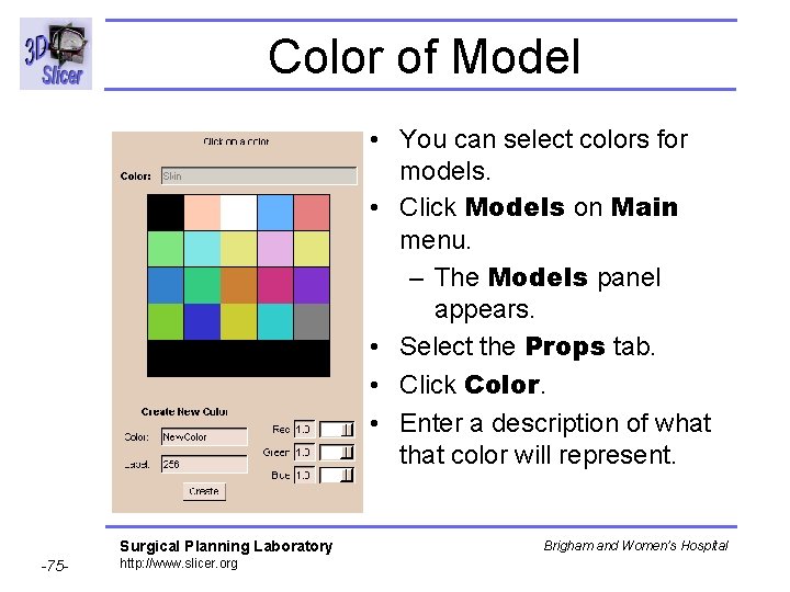 Color of Model • You can select colors for models. • Click Models on Color of Model • You can select colors for models. • Click Models on