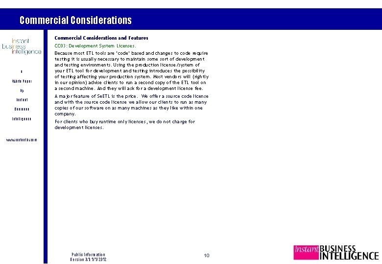 Commercial Considerations and Features CC 03: Development System Licenses. A White Paper by Instant