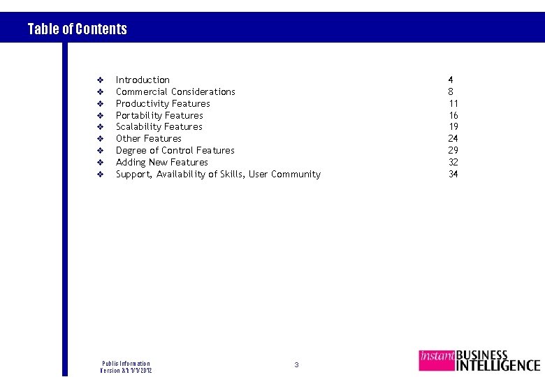 Table of Contents v v v v v Introduction Commercial Considerations Productivity Features Portability