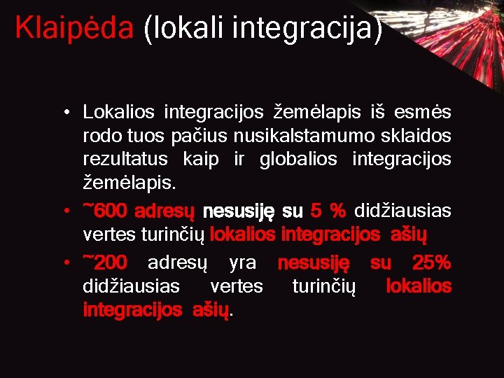 Klaipėda (lokali integracija) • Lokalios integracijos žemėlapis iš esmės rodo tuos pačius nusikalstamumo sklaidos