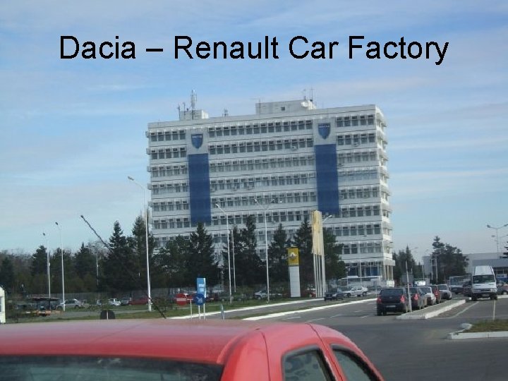 Dacia – Renault Car Factory 