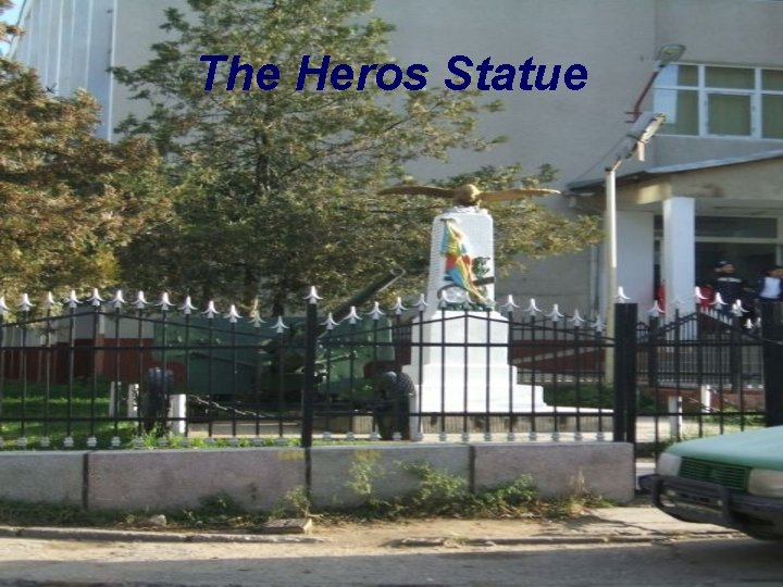 The Heros Statue 