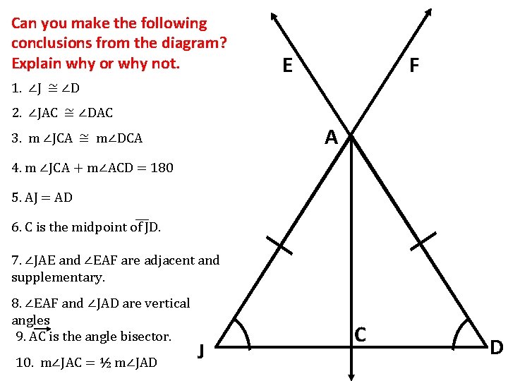 Can you make the following conclusions from the diagram? Explain why or why not. Can you make the following conclusions from the diagram? Explain why or why not.