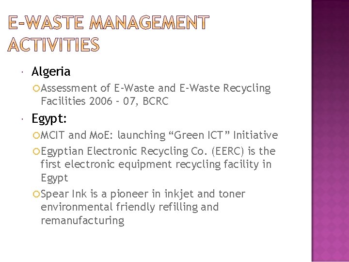 Algeria Assessment of E-Waste and E-Waste Recycling Facilities 2006 – 07, BCRC Egypt: Algeria Assessment of E-Waste and E-Waste Recycling Facilities 2006 – 07, BCRC Egypt: