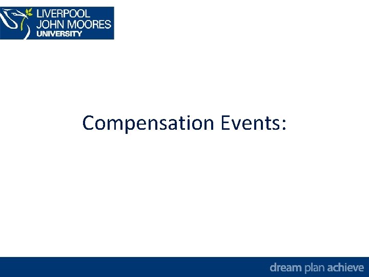 Compensation Events: 