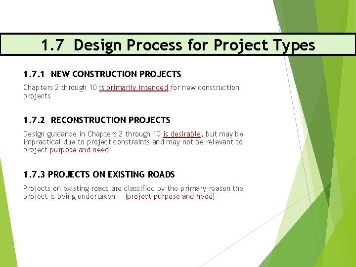 1. 7 Design Process for Project Types 1. 7. 1 NEW CONSTRUCTION PROJECTS Chapters