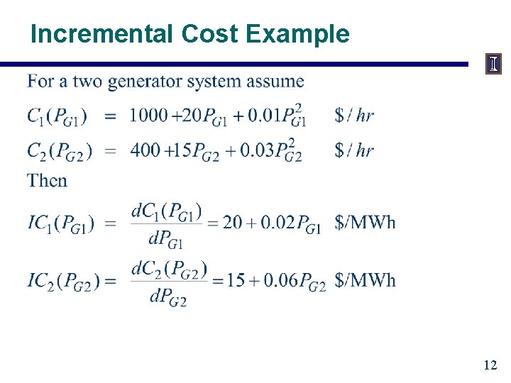 Incremental Cost Example 12 