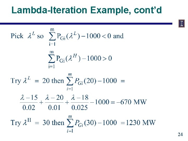 Lambda-Iteration Example, cont’d 24 