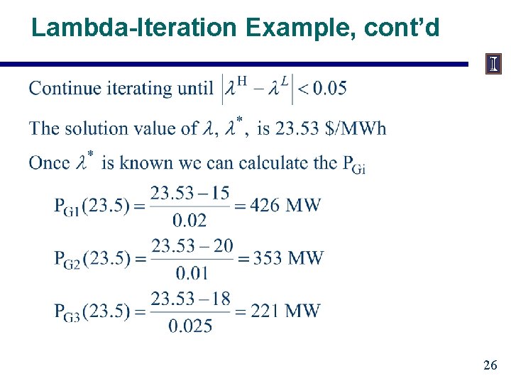 Lambda-Iteration Example, cont’d 26 