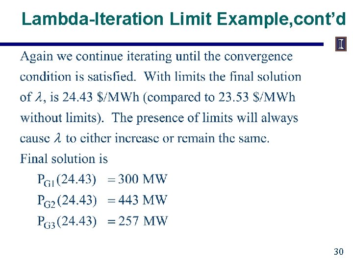 Lambda-Iteration Limit Example, cont’d 30 