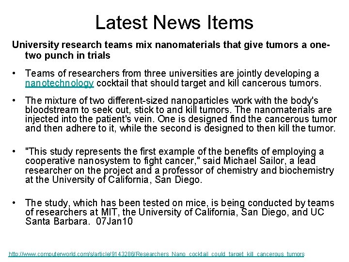 Latest News Items University research teams mix nanomaterials that give tumors a onetwo punch