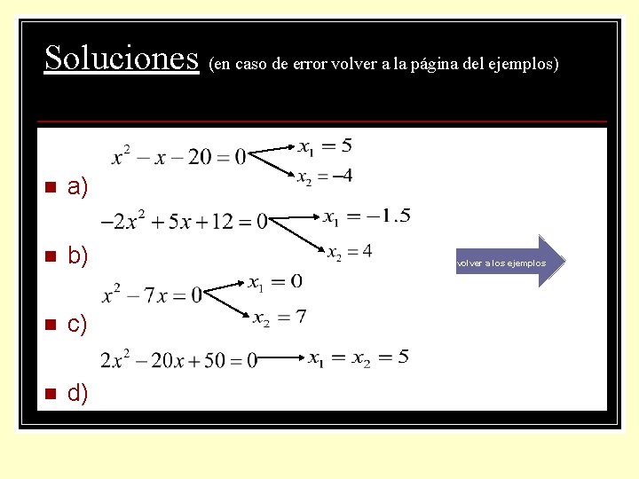 Soluciones (en caso de error volver a la página del ejemplos) n a) n