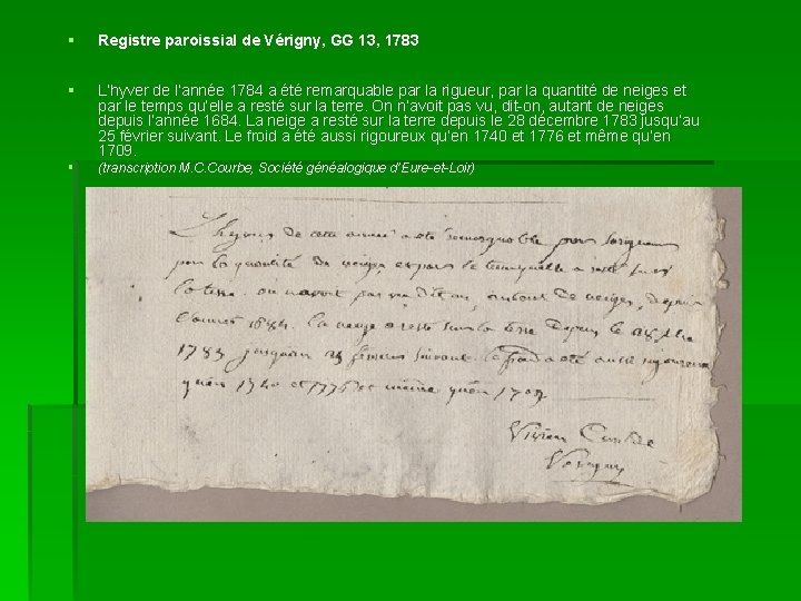 § Registre paroissial de Vérigny, GG 13, 1783 § L’hyver de l’année 1784 a