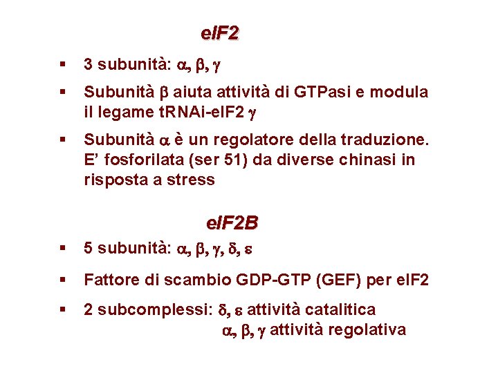 e. IF 2 § 3 subunità: a, b, g § Subunità b aiuta attività e. IF 2 § 3 subunità: a, b, g § Subunità b aiuta attività