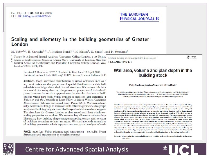 Centre for Advanced Spatial Analysis, University College London for Advanced Spatial Analysis 