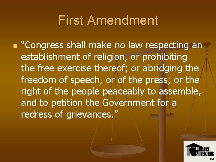 First Amendment n “Congress shall make no law respecting an establishment of religion, or