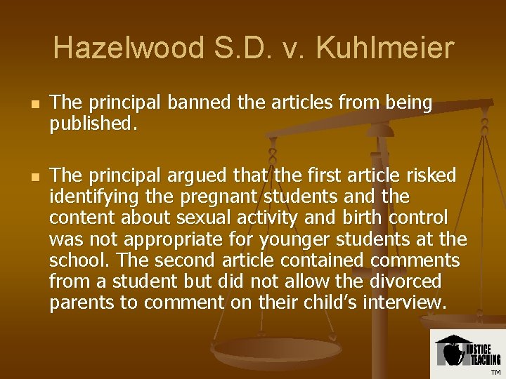 Hazelwood S. D. v. Kuhlmeier n n The principal banned the articles from being