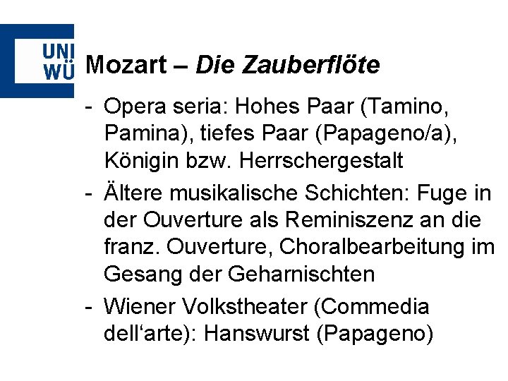 Mozart – Die Zauberflöte - Opera seria: Hohes Paar (Tamino, Pamina), tiefes Paar (Papageno/a),