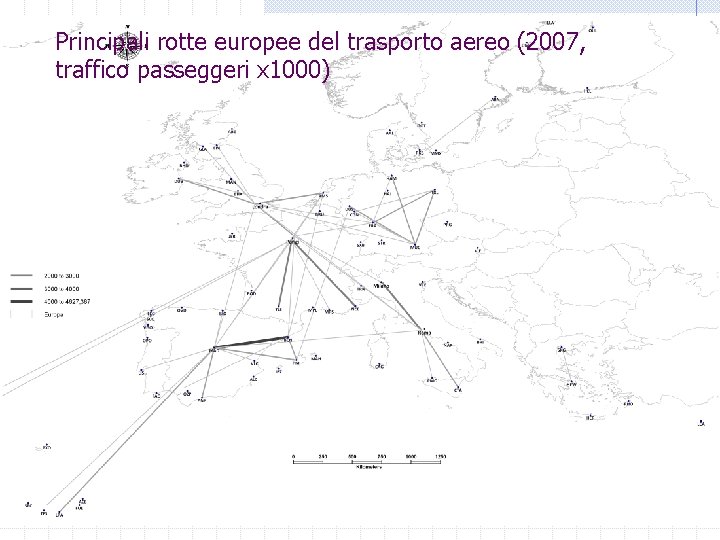 Principali rotte europee del trasporto aereo (2007, traffico passeggeri x 1000) 