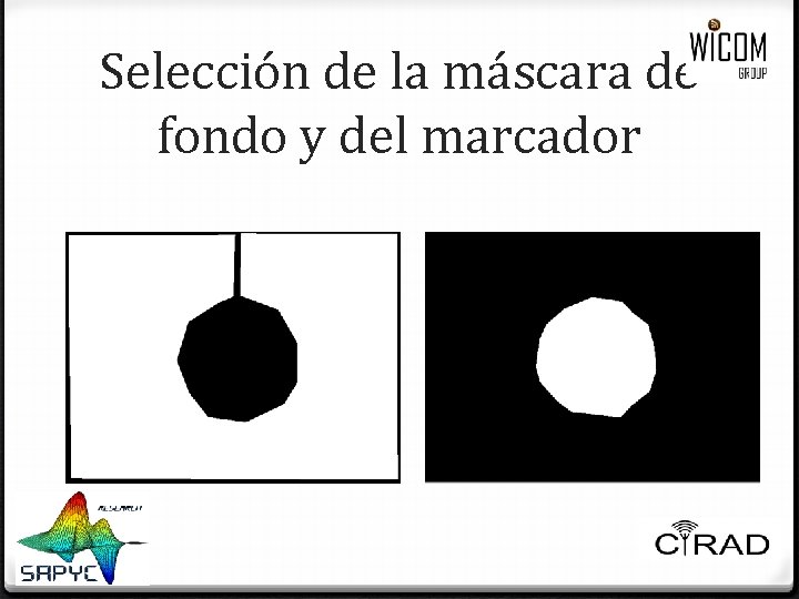 Selección de la máscara de fondo y del marcador Selección de la máscara de fondo y del marcador