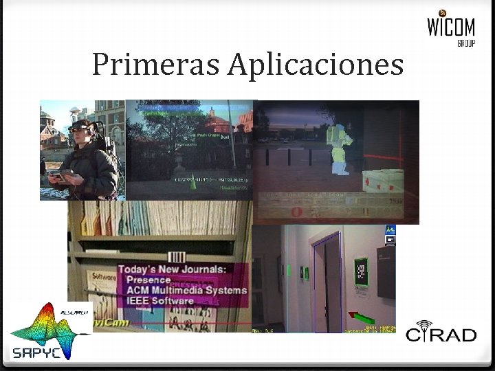 Primeras Aplicaciones Primeras Aplicaciones