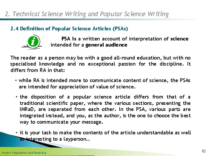 2. Technical Science Writing and Popular Science Writing 2. 4 Definition of Popular Science